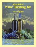 Simplified Wine Tasting Kit