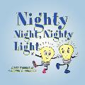 Nighty Night, Nighty Light