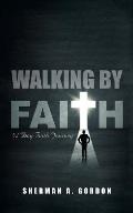 Walking by Faith: 52 Day Faith Journey