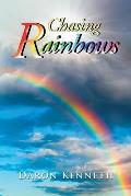 Chasing Rainbows