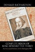 Complete Reign of King Edward the Third: An Annotated Edition of the Shakespeare Play