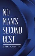 No Man's Second Best