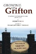 Growing up Grifton: A Collection of Stories About a Man and His Town