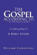 The Gospel According to Luke 9: 51 Through 19:27: A Bible Study