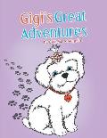 Gigi's Great Adventures