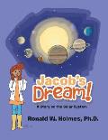 Jacob's Dream: A Story on the Solar System