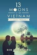 13 Moons over Vietnam-1St Moon: Innocence