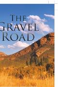 The Gravel Road