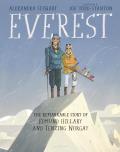 Everest The Remarkable Story of Edmund Hillary & Tenzing Norgay