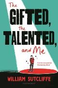 Gifted the Talented & Me