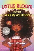 Lotus Bloom & the Afro Revolution