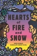 Hearts of Fire & Snow