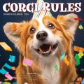 Corgi Rules 2025 12" x 12" Wall Calendar