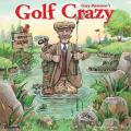 Golf Crazy by Gary Patterson 2025 12" x 12" Wall Calendar