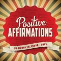 Positive Affirmations 2025 12" x 12" Wall Calendar