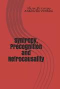 Syntropy, Precognition and Retrocausality