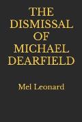 The Dismissal of Michael Dearfield: Mel Leonard