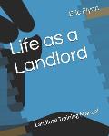 Life as a Landlord: Landlord Training Manual