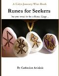 Calya Journey-Wise: Runes for Seekers: So you want to be a Rune Mage