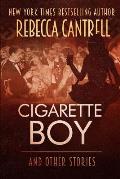 Cigarette Boy and Other Stories