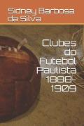 Clubes do Futebol Paulista 1888-1909