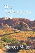 The Redemption Wall