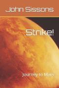 Strike!: Journey to Mars