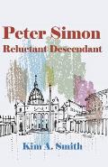 Peter Simon: Reluctant Descendant