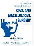 Peterson's Principals of Oral and Maxillofacial Surgery