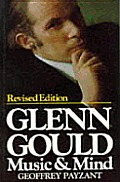 Glenn Gould Music & Mind