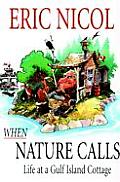 When Nature Calls: Life at a Gulf Island Cottage
