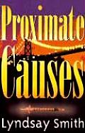 Proximate Causes