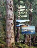 Boat Camping Haida Gwaii A Small Vessel