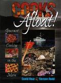 Cooks Afloat!: Gourmet Cooking on the Move