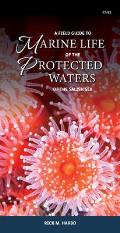 Field Guide to Marine Life of the Protected Waters of the Salish Sea