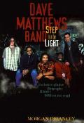 Dave Matthews Band Step Into The Light