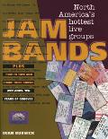 Jam Bands: North America's Hottest Live Groups