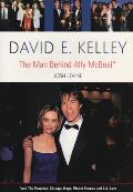 David E Kelley The Man Behind Ally Mcbea