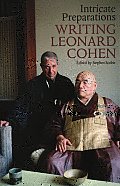 Intricate preparations writing Leonard Cohen