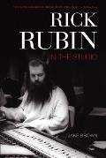 Rick Rubin: In the Studio