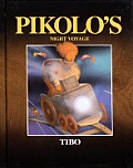 Pikolos Night Voyage