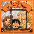 Its Raining Yancy & Bear
