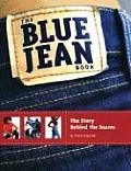 Blue Jean Book The Story Behind the Seams