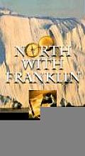 North With Franklin