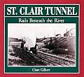 St Clair Tunnel Rails Beneath The River