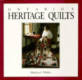 Ontarios Heritage Quilts