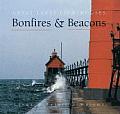 Bonfires & Beacons Great Lakes Lighthous