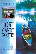 Ontarios Lost Canoe Routes
