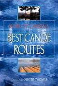 More Of Canadas Best Canoe Routes