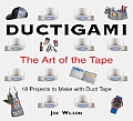 Ductigami The Art of the Tape